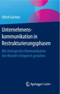 Buchcover Unternehmenskommunikation in Restrukturierungsphasen